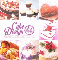  L'imprévu - Cake design - Décorez vos gâteaux comme un pro !.