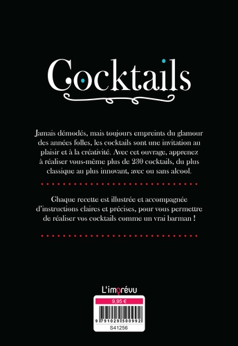 Cocktails. 230 recettes, classiques ou tendance !