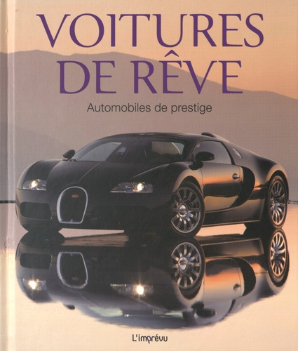  L'imprévu - Voitures de rêve.