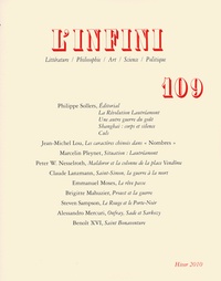 Philippe Sollers - L'Infini N° 109, Hiver 2010 : Lautréamont.