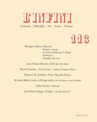 Philippe Sollers et Jean-Claude Bonnet - L'infini N° 113, Hiver 2011 : Femmes, romans.