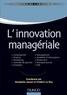 Annabelle Jaouen - L'innovation managériale - Comptabilité Finance Marketing Contrôle Stratégie Management SI Production Entrepreneuriat RSE.