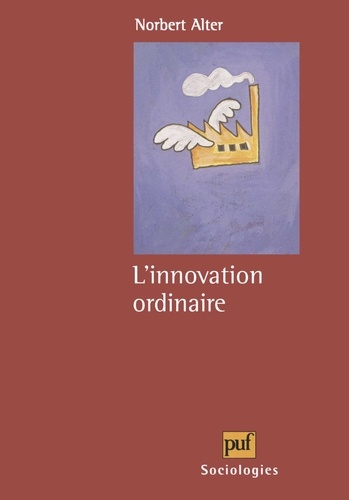 L'innovation ordinaire - Occasion
