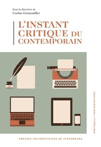 Corine Grenouillet - L'instant critique du contemporain.