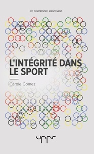 Carole Gomez - L'intégrité dans le sport.