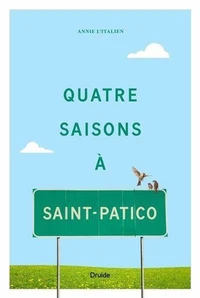 Quatre saisons à Saint-Patico