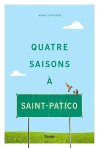 Quatre saisons à Saint-Patico