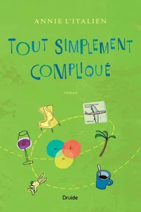 Tout simplement complique