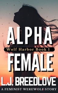  L.J. Breedlove - Alpha Female - Wolf Harbor, #1.
