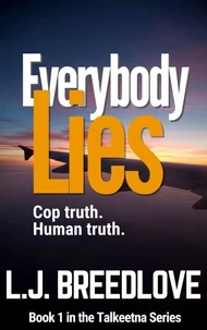 Everybody Lies