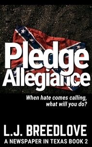  L.J. Breedlove - Pledge Allegiance - A Newspaper in Texas, #2.