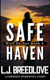  L.J. Breedlove - Safe Haven - Wolf Harbor, #4.