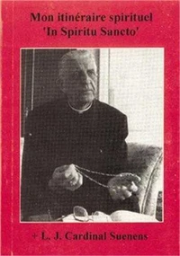Mon itinéraire spirituel "In Spiritu Sancto"