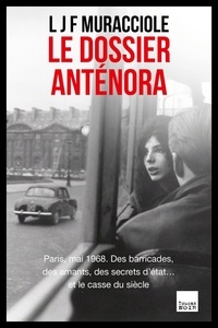 Téléchargements de livres électroniques gratuits pdf Le dossier Anténora (Litterature Francaise)
