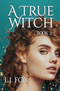 A True Witch Book 2