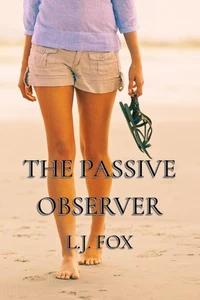 The Passive Observer