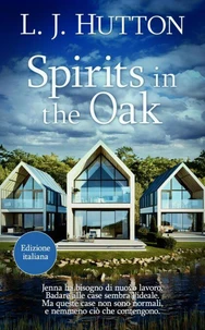 Spirits in the Oak