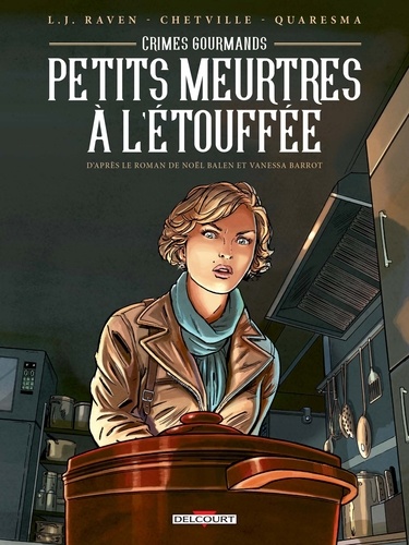 Crimes gourmands - Petits Meurtres à l'étouffée