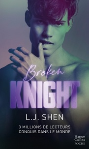 L. J. Shen - Broken Knight.