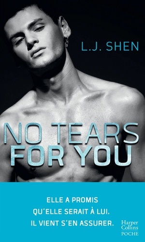 L. J. Shen - No Tears for You.