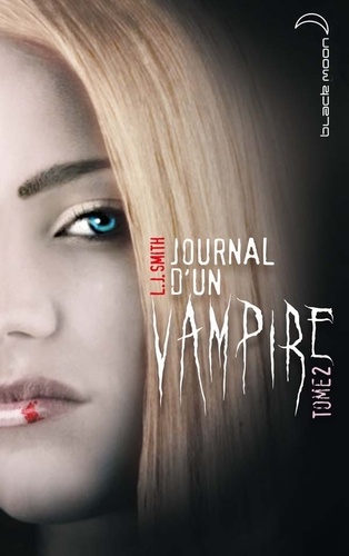 Journal d'un vampire Tome 2 Les Ténèbres - Occasion
