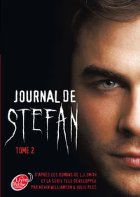 Journal de Stefan Tome 2