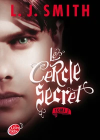 Le Cercle secret Tome 2