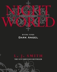 L.J. Smith - Night World: Dark Angel - Book 4.