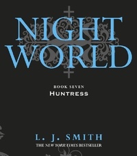 L.J. Smith - Night World: Huntress - Book 7.