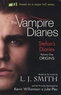 L. J. Smith - The Vampire Diaries : Stefan's Diaries - Vol 1 : Origins.