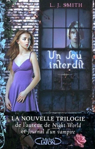 Un jeu interdit (la trilogie)