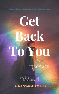  L'Jack Ace - A Message to Her - Get Back To You, #1.