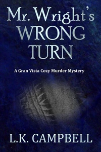 Mr. Wright's Wrong Turn