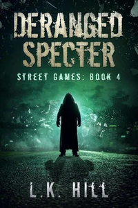 Deranged Specter