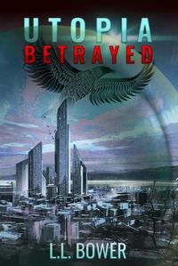 Utopia Betrayed