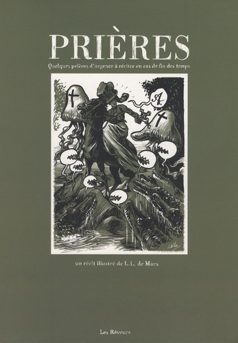 L-L de Mars - Prières - Quelques prières d'urgence à réciter en cas de fin des temps.