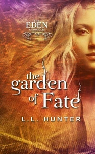 The Garden of Fate