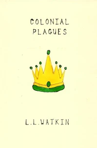 Colonial Plagues