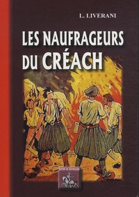 L Liverani - Les naufrageurs du Créach.