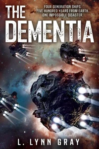 The Dementia: A Space Adventure