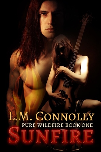  L.M. Connolly - Sunfire - Pure Wildfire, #1.