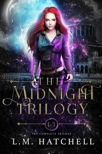  L.M. Hatchell - The Midnight Trilogy - Midnight Trilogy.