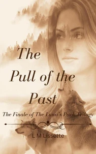 The Pull of the Past