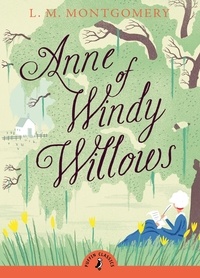 L. M. Montgomery - Anne of Windy Willows.