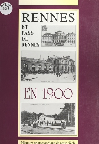 L. Magnani - Rennes et pays de Rennes en 1900.