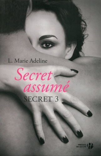 SECRET Tome 3 Secret assumé