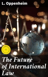 The Future of International Law