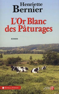 L'Or blanc des pâturages