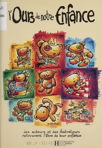 L'ours de notre enfance
