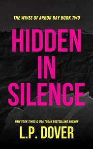Hidden in Silence